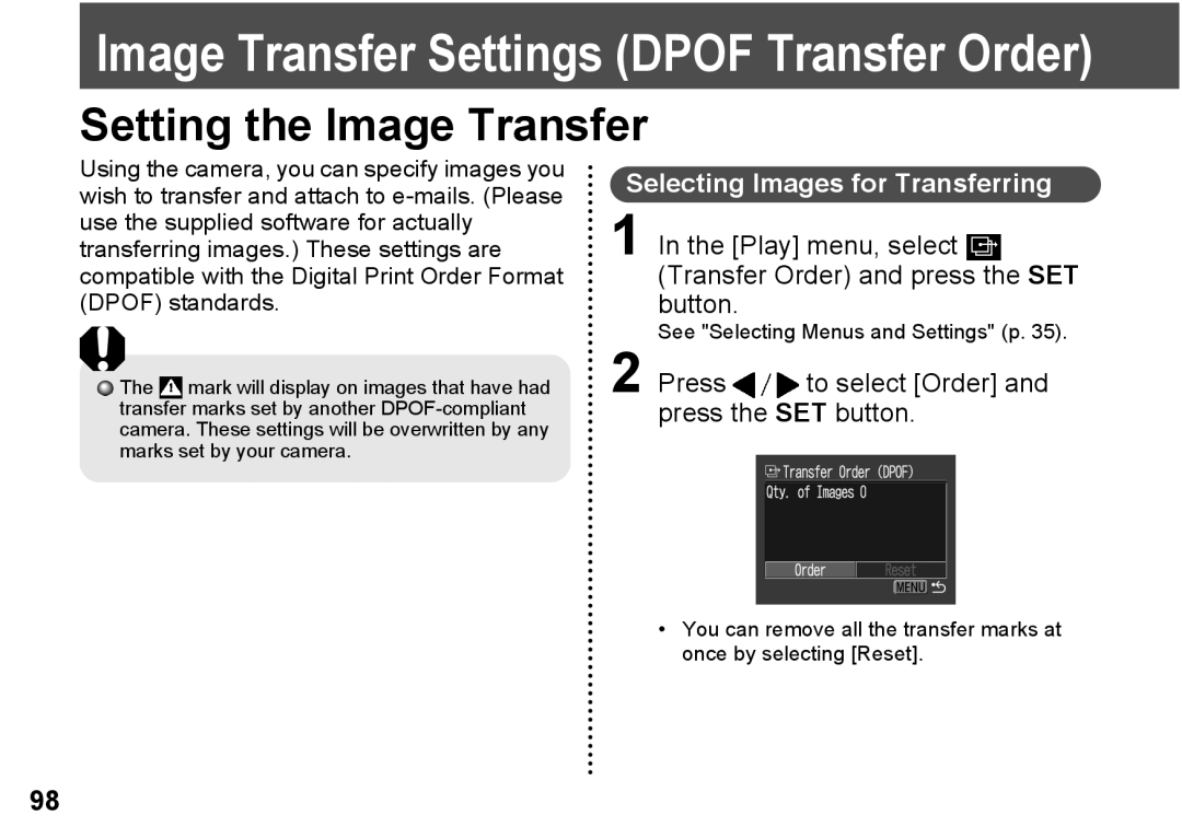 Canon A300 Setting the Image Transfer, Selecting Images for Transferring, Press to select Order and press the SET button 