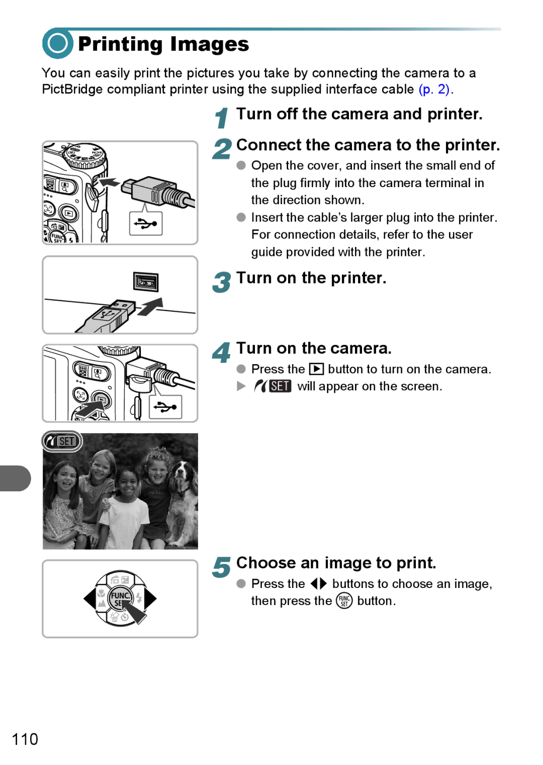 Canon A3150 IS, A3000 IS manual Printing Images, Connect the camera to the printer, Turn on the printer Turn on the camera 