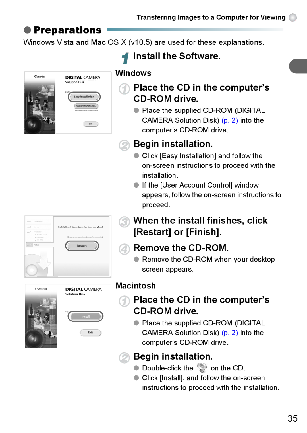 Canon A3150 IS manual Preparations, Install the Software, Place the CD in the computer’s CD-ROM drive, Begin installation 