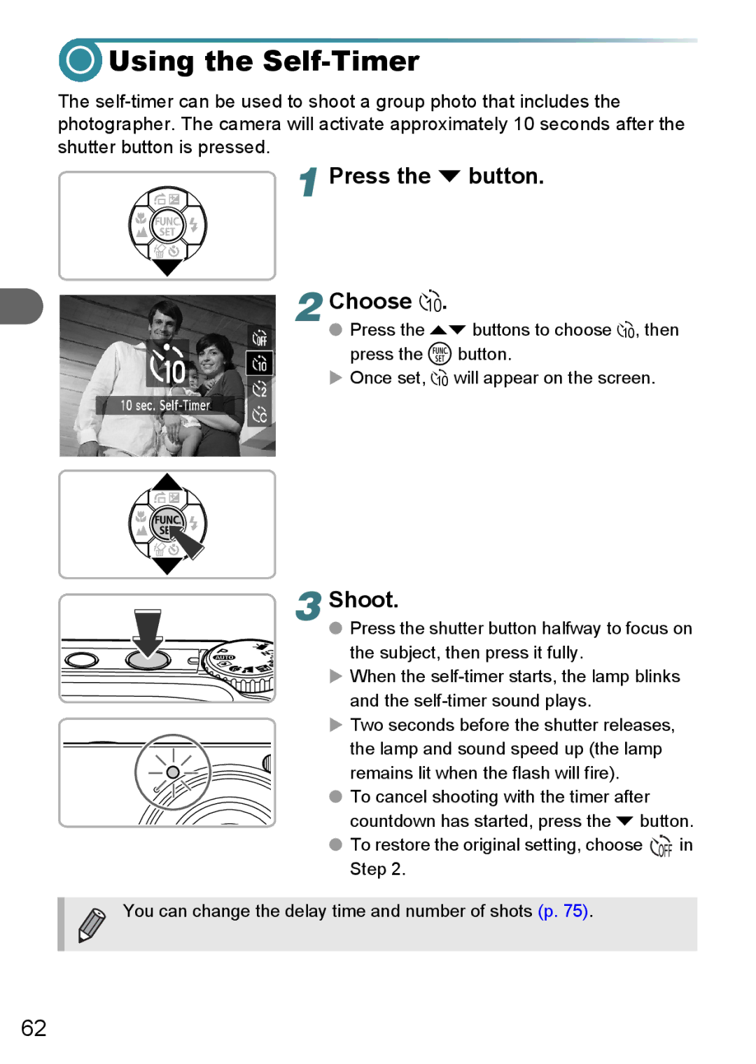 Canon A3150 IS, A3000 IS, A3100 IS manual Using the Self-Timer, Press the p button Choose Ò 