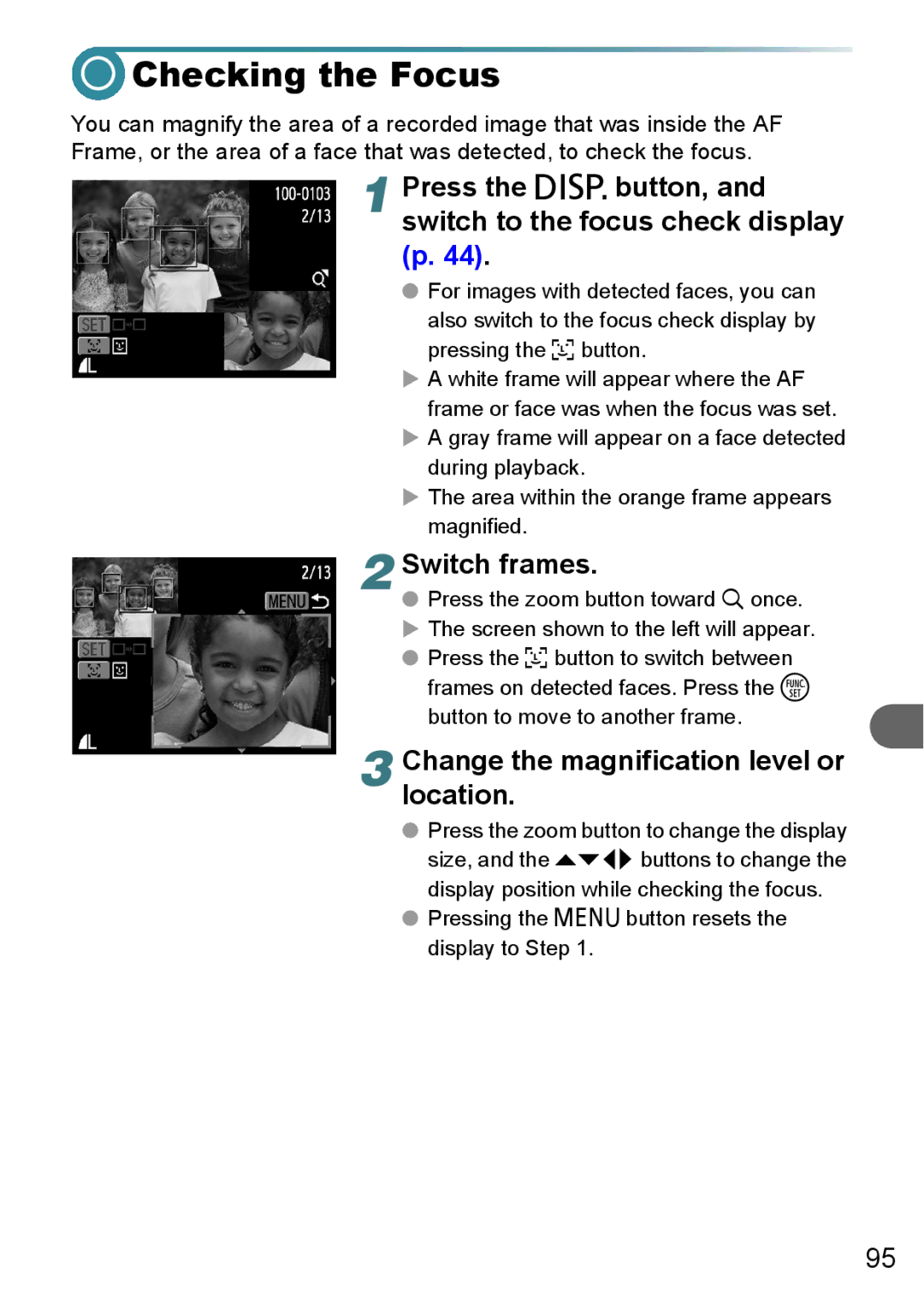 Canon A3150 IS, A3000 IS Checking the Focus, Press the l button, and switch to the focus check display p, Switch frames 