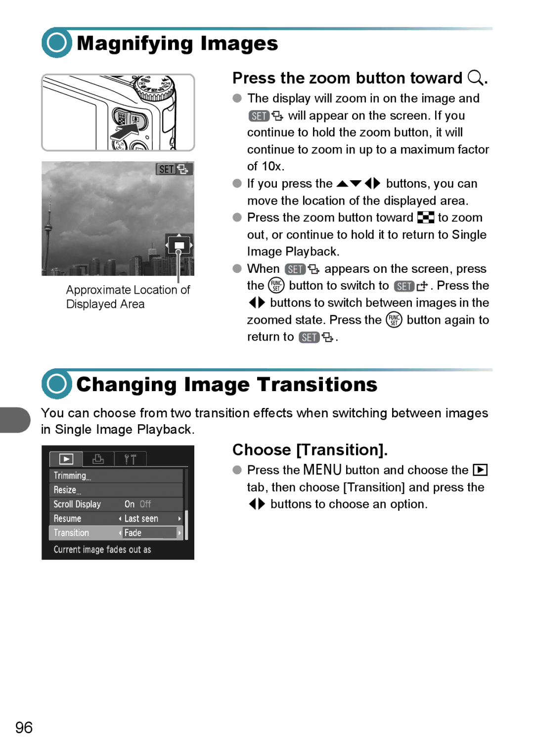 Canon A3000 IS, A3100 IS Magnifying Images, Changing Image Transitions, Press the zoom button toward k, Choose Transition 