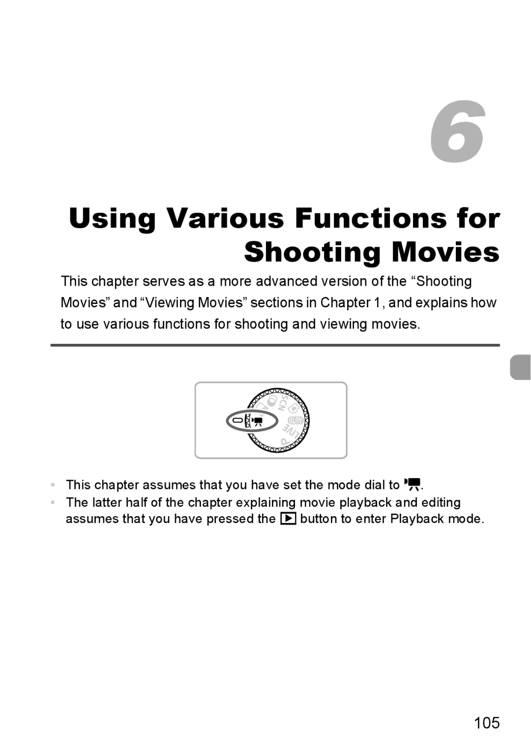 Canon A2200 IS, A3350 IS manual 105, This chapter assumes that you have set the mode dial to E 