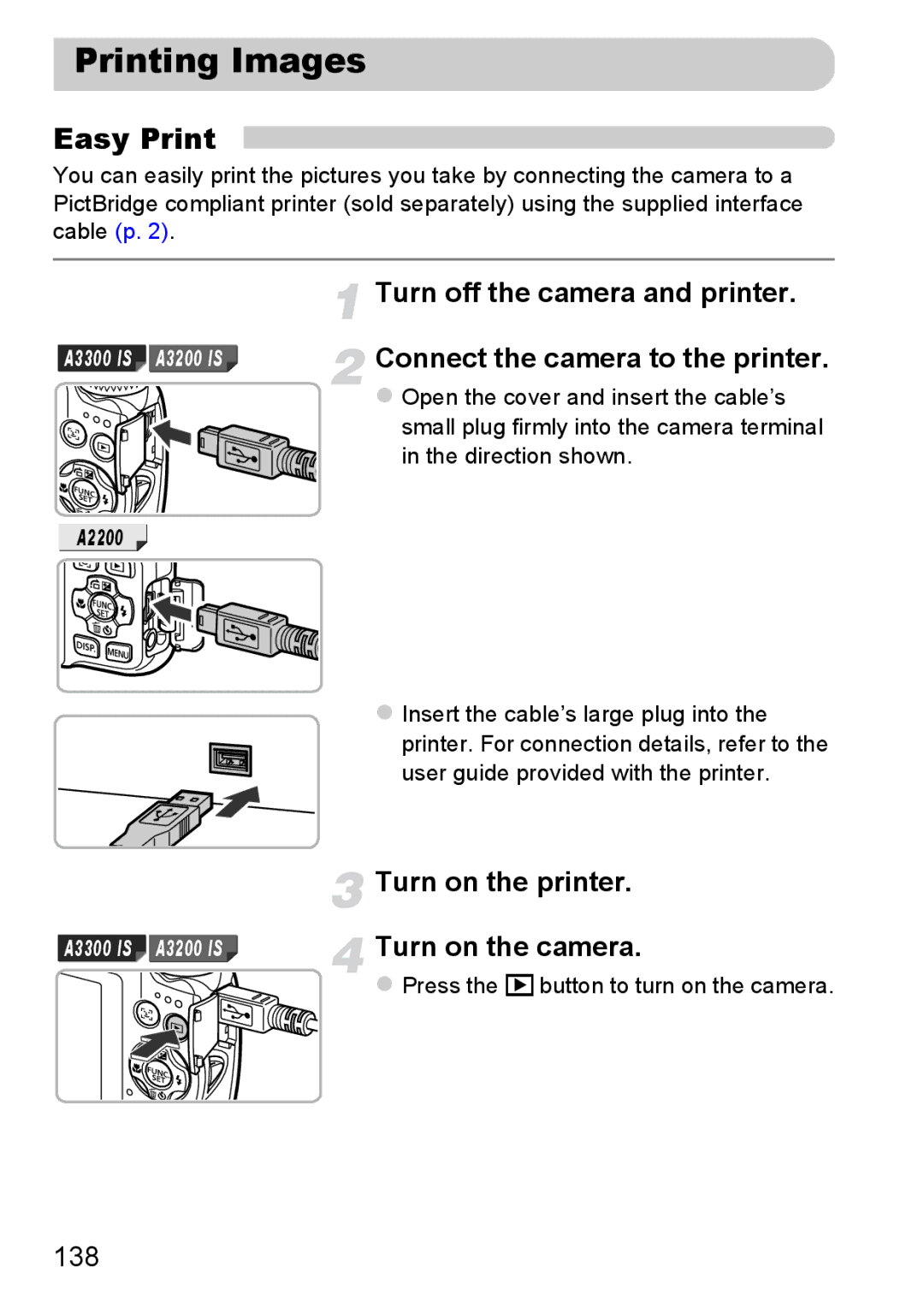 Canon A3350 IS, A2200 IS manual Printing Images, Easy Print, Turn off the camera and printer, Turn on the printer, 138 