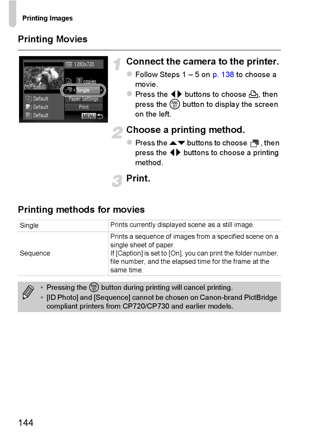 Canon A3350 IS, A2200 IS manual Printing Movies Connect the camera to the printer, Choose a printing method, 144 