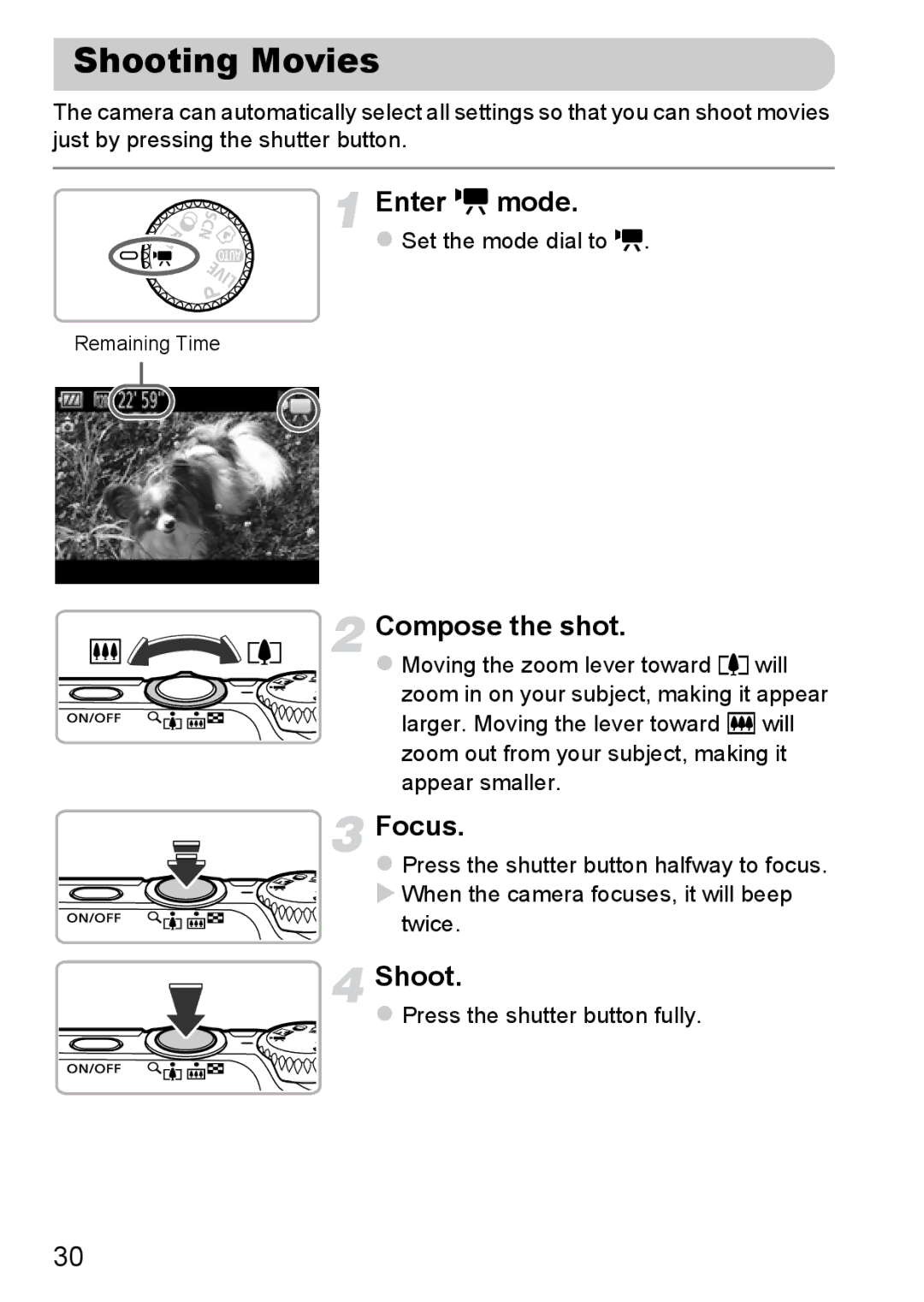 Canon A3350 IS, A2200 IS manual Shooting Movies, Enter E mode, Set the mode dial to E, Twice, Press the shutter button fully 