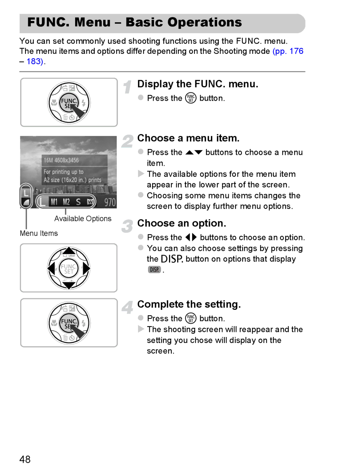 Canon A3350 IS, A2200 IS manual FUNC. Menu Basic Operations, Display the FUNC. menu, Choose a menu item, Choose an option 