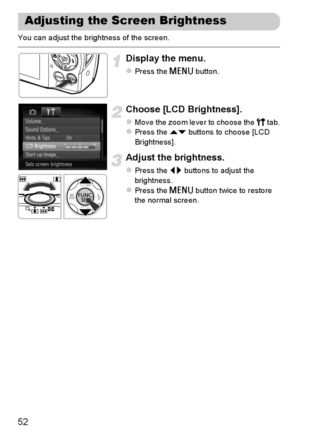 Canon A3350 IS, A2200 IS manual Adjusting the Screen Brightness, Choose LCD Brightness, Adjust the brightness 