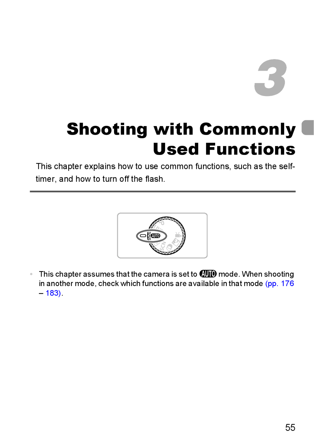 Canon A2200 IS, A3350 IS manual Shooting with Commonly Used Functions 