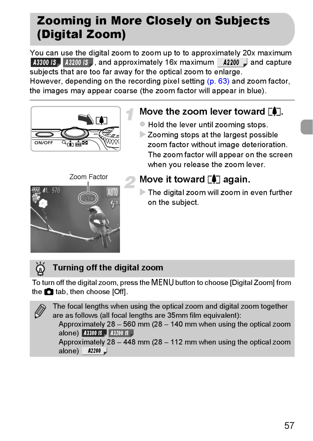 Canon A2200 IS manual Zooming in More Closely on Subjects Digital Zoom, Move the zoom lever toward, Move it toward i again 