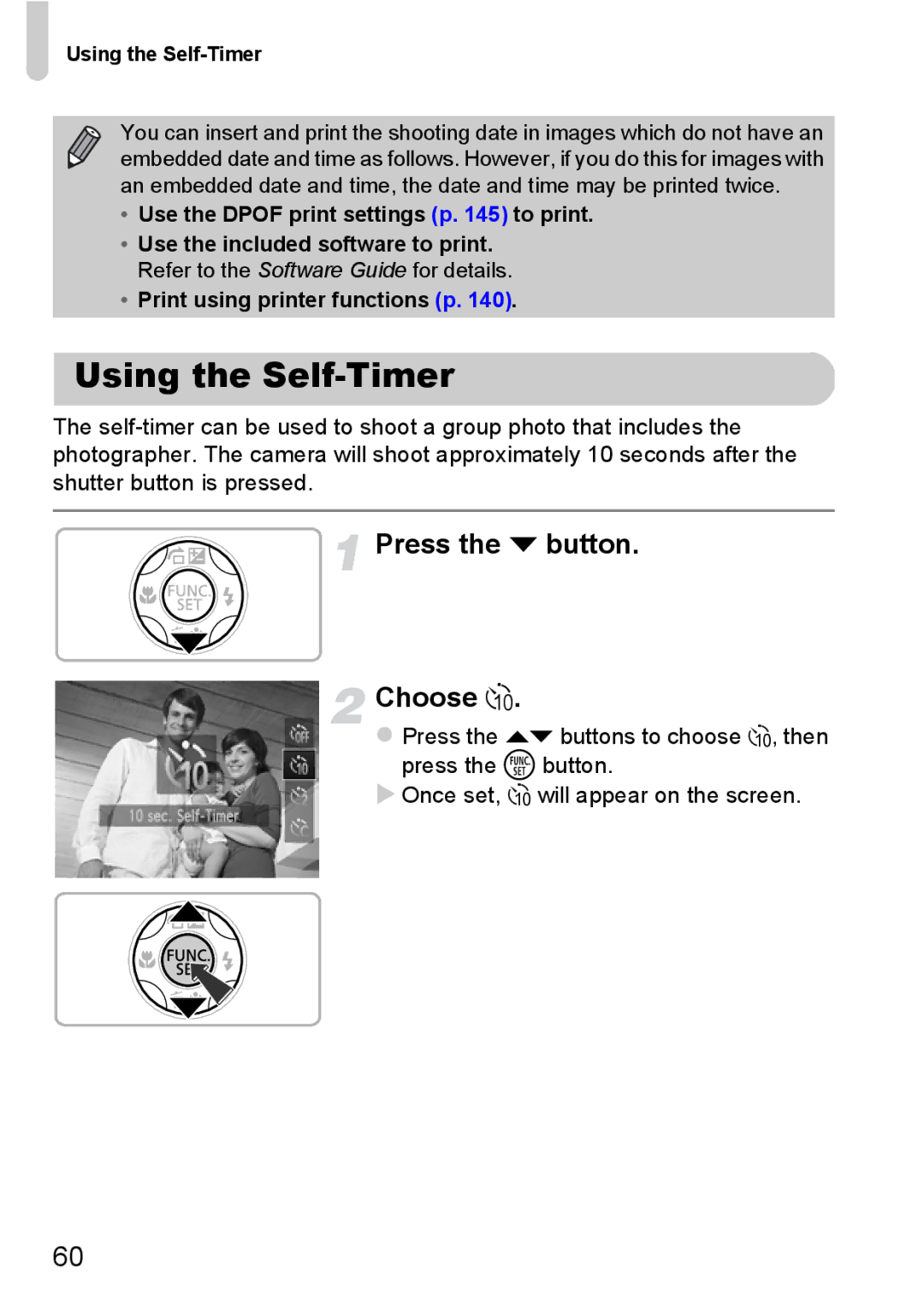 Canon A3350 IS, A2200 IS manual Using the Self-Timer, Press the p button Choose Ò 