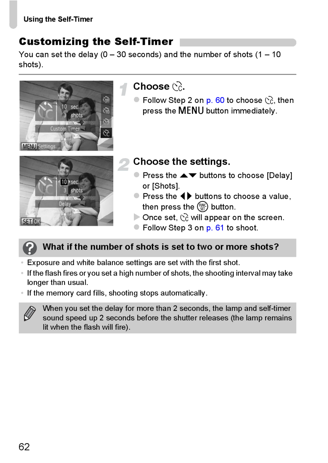 Canon A3350 IS, A2200 IS manual Customizing the Self-Timer, Choose $, Choose the settings 