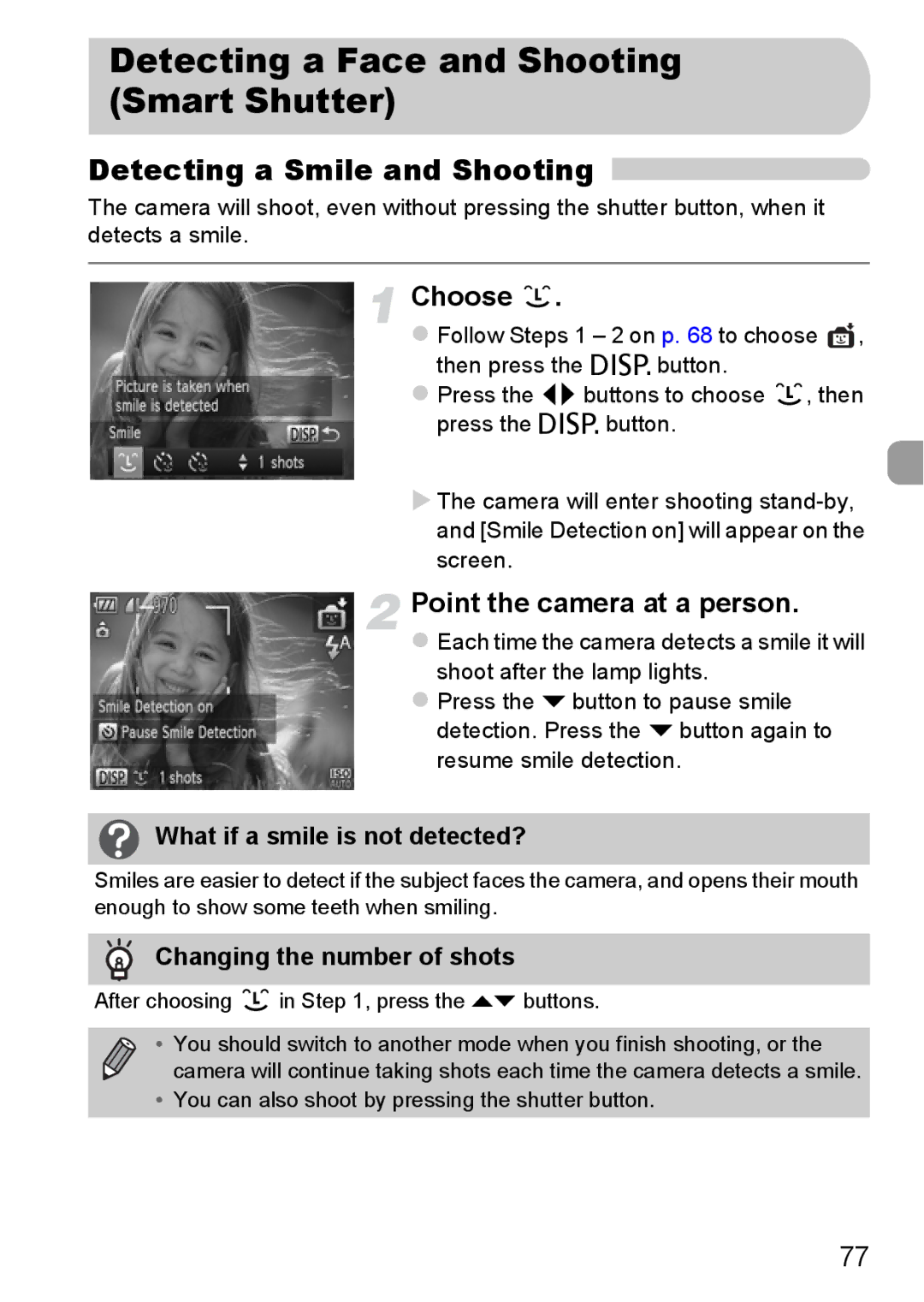 Canon A2200 IS Detecting a Face and Shooting Smart Shutter, Detecting a Smile and Shooting, Point the camera at a person 