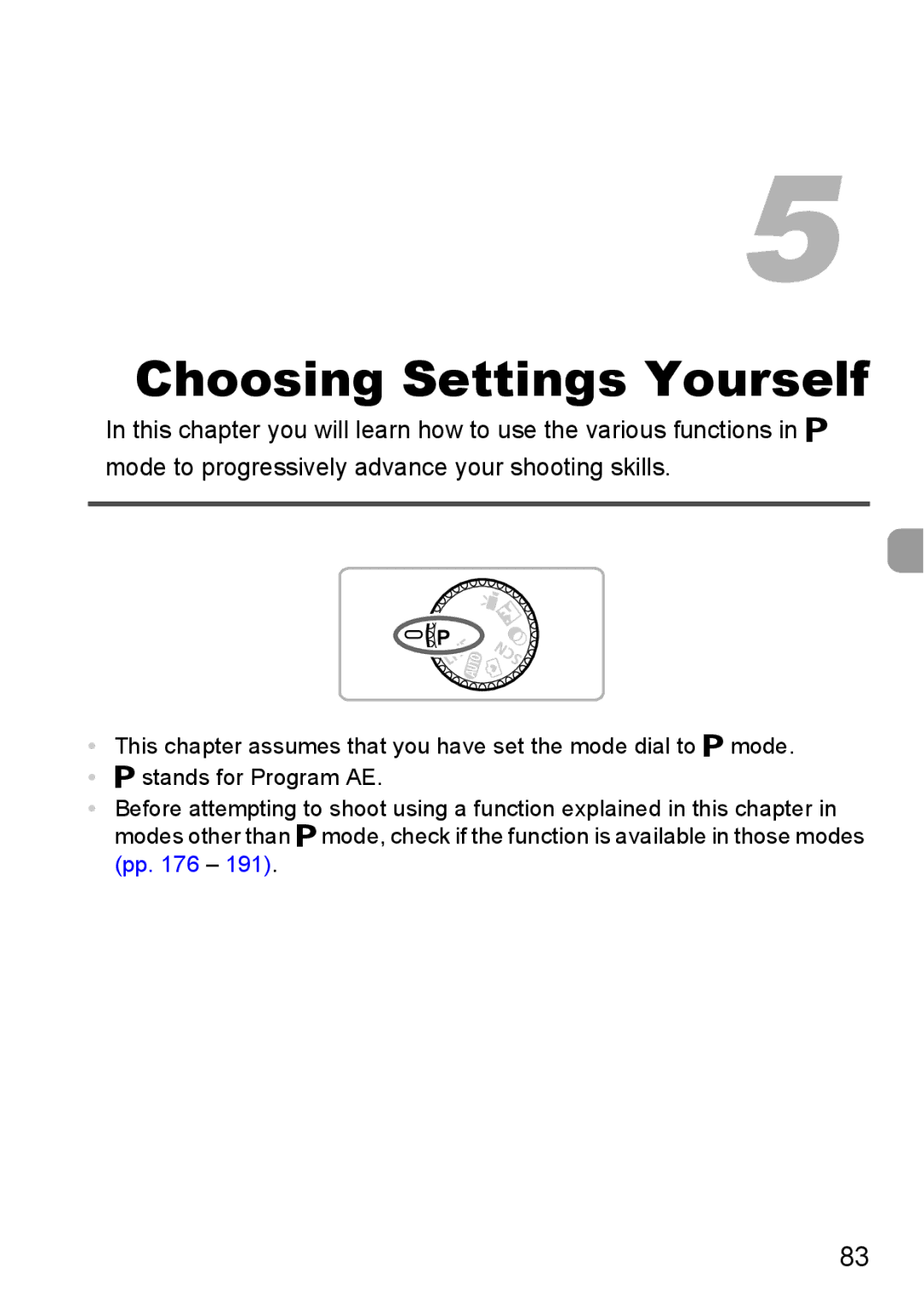 Canon A2200 IS, A3350 IS manual Choosing Settings Yourself 