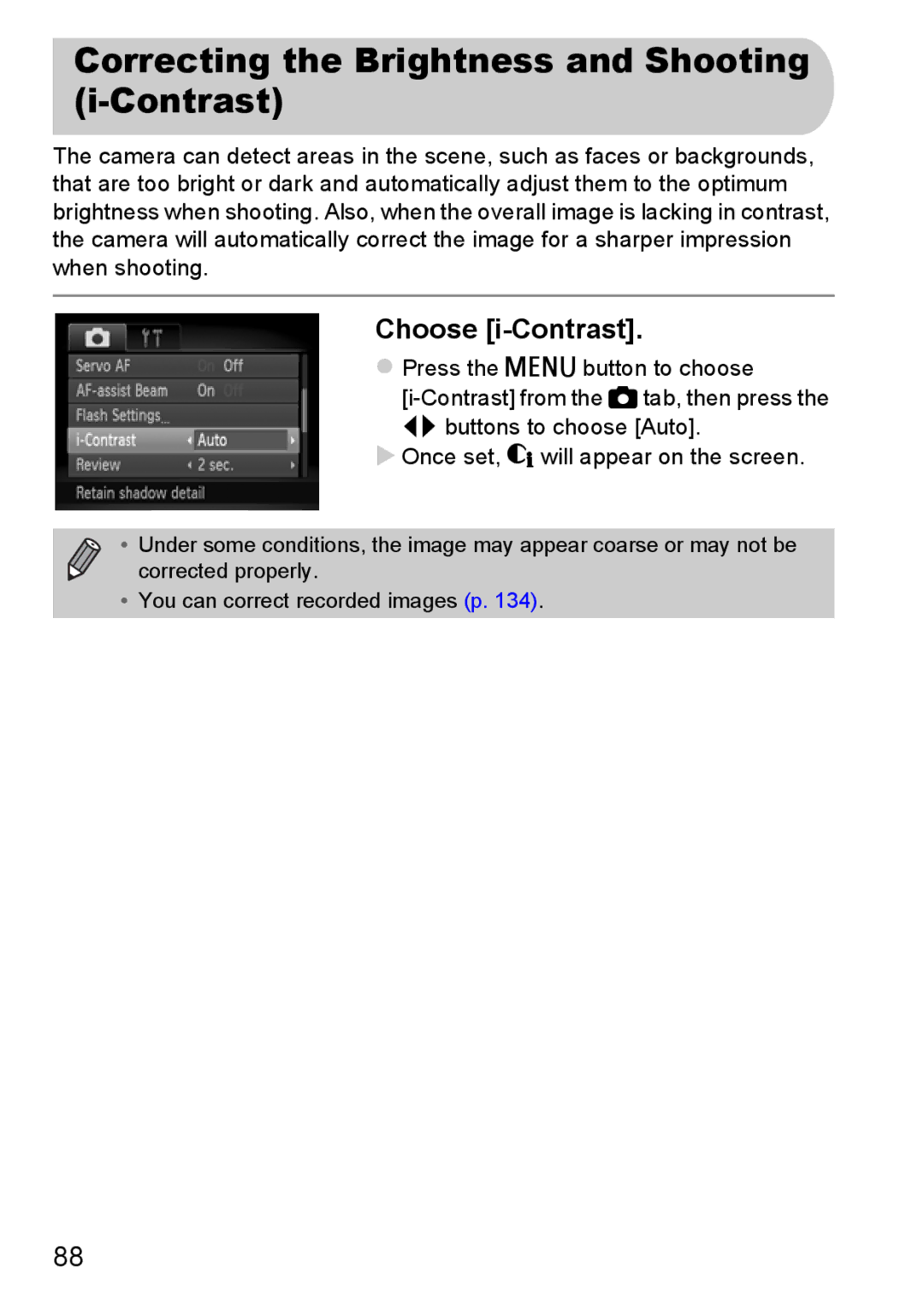 Canon A3350 IS, A2200 IS manual Correcting the Brightness and Shooting i-Contrast, Choose i-Contrast 