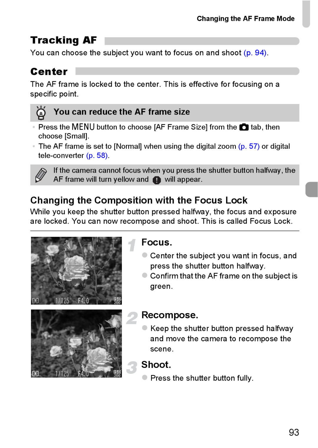 Canon A2200 IS, A3350 IS manual Tracking AF, Center, Changing the Composition with the Focus Lock, Recompose 