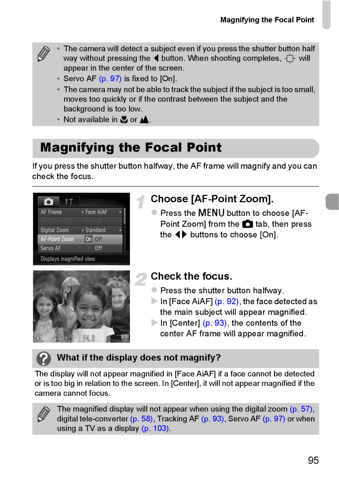 Canon A2200 IS Magnifying the Focal Point, Choose AF-Point Zoom, Check the focus, What if the display does not magnify? 