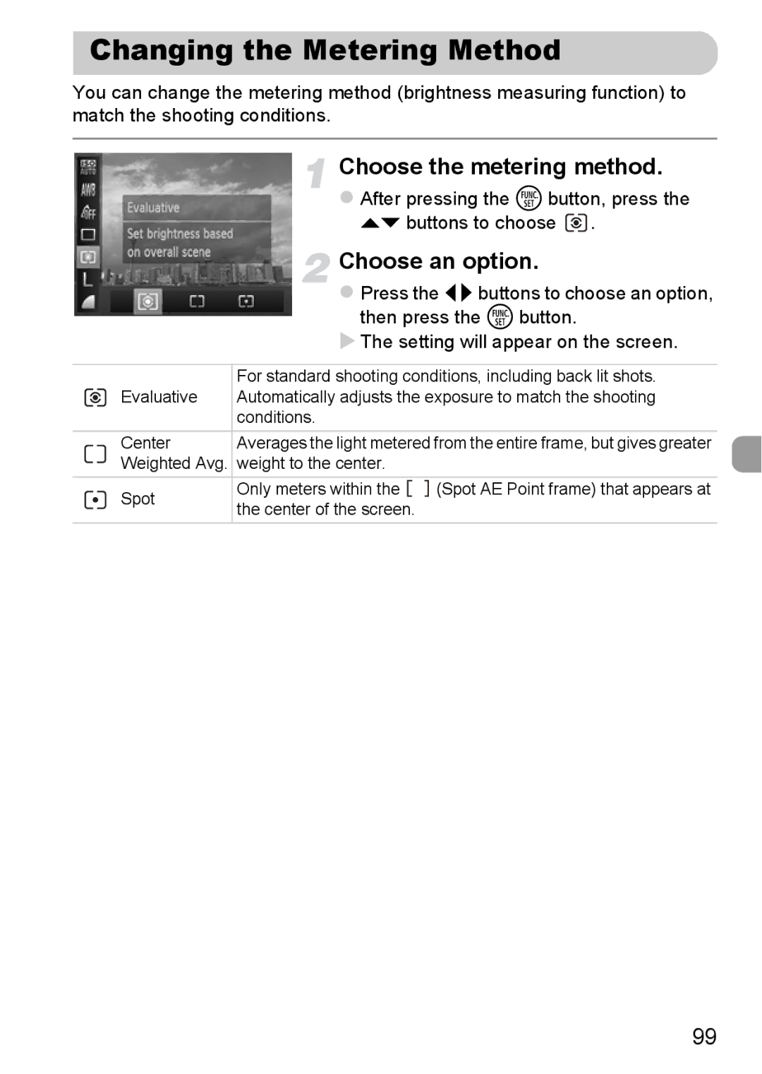 Canon A2200 IS, A3350 IS manual Changing the Metering Method, Choose the metering method 