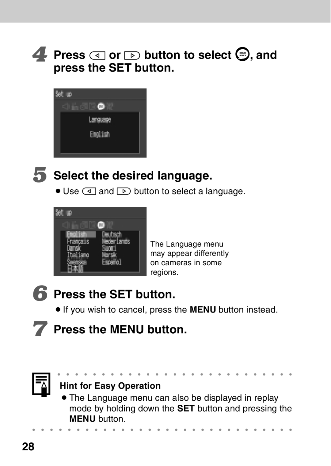 Canon A40 quick start ¡Use and button to select a language 