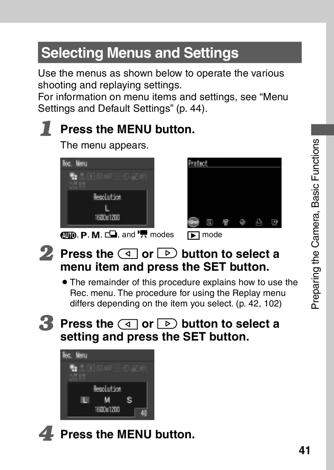 Canon A40 quick start Selecting Menus and Settings, Menu appears 