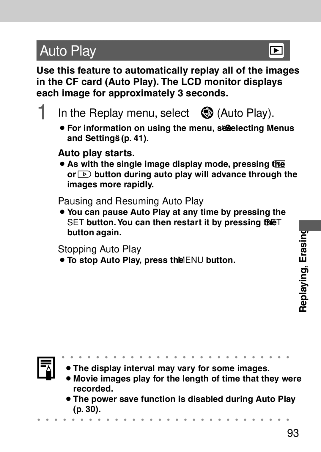 Canon A40 quick start Replay menu, select Auto Play, Auto play starts 