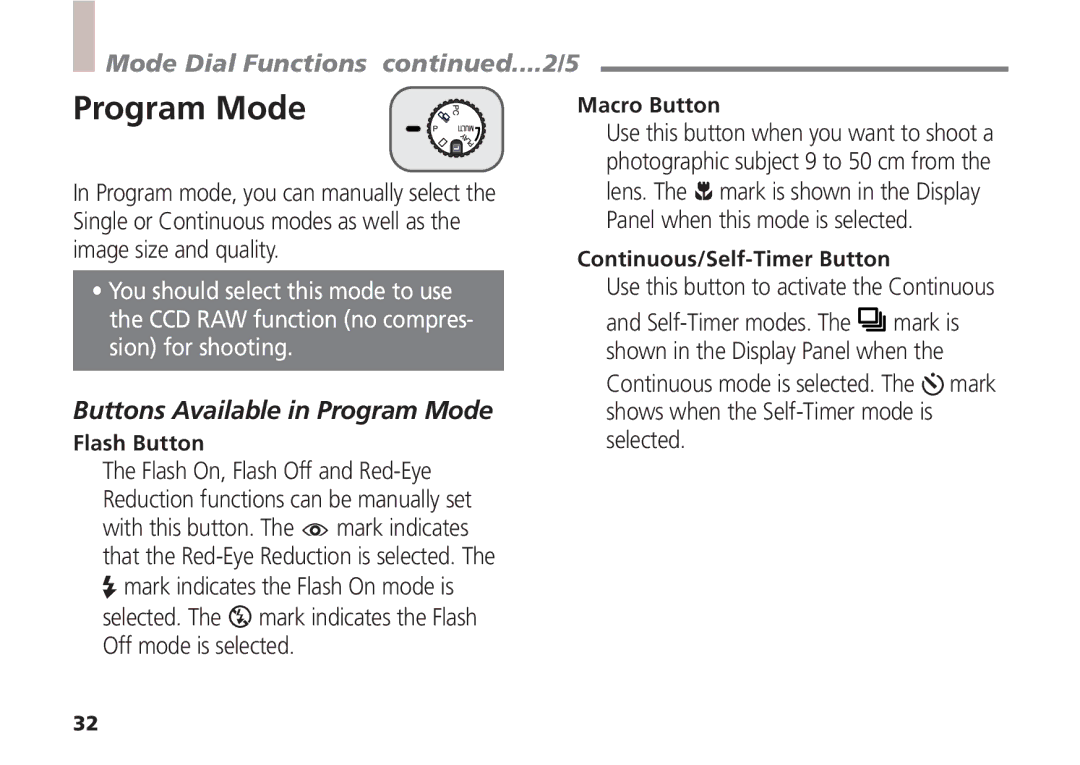 Canon A5 Mode Dial Functions ....2/5, Buttons Available in Program Mode, Flash Button, Continuous/Self-Timer Button 