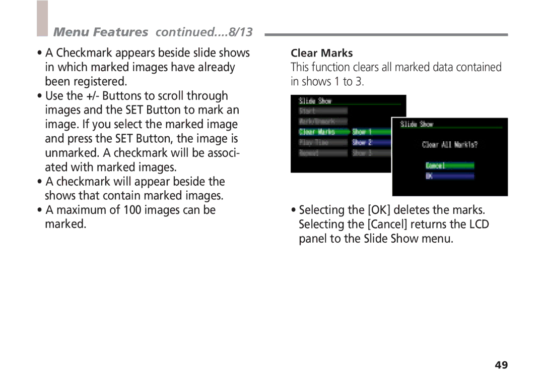 Canon A5 quick start Menu Features ....8/13, Maximum of 100 images can be marked, Clear Marks 