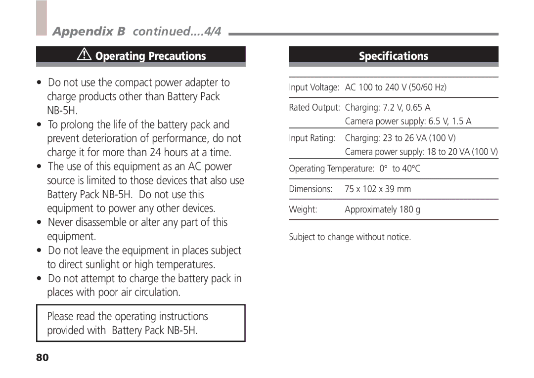 Canon A5 quick start Appendix B ....4/4, Never disassemble or alter any part of this equipment 