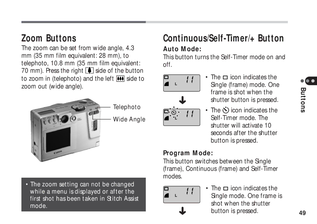 Canon A50 manual Zoom Buttons, Continuous/Self-Timer/+ Button, Auto Mode, Program Mode 