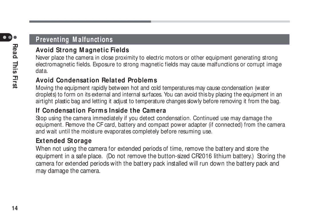 Canon A50 manual Avoid Strong Magnetic Fields, Avoid Condensation Related Problems, If Condensation Forms Inside the Camera 