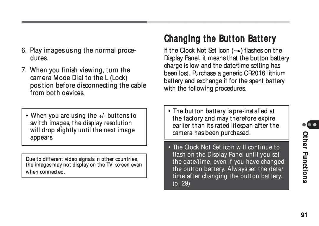 Canon A50 manual Changing the Button Battery, Play images using the normal proce- dures 