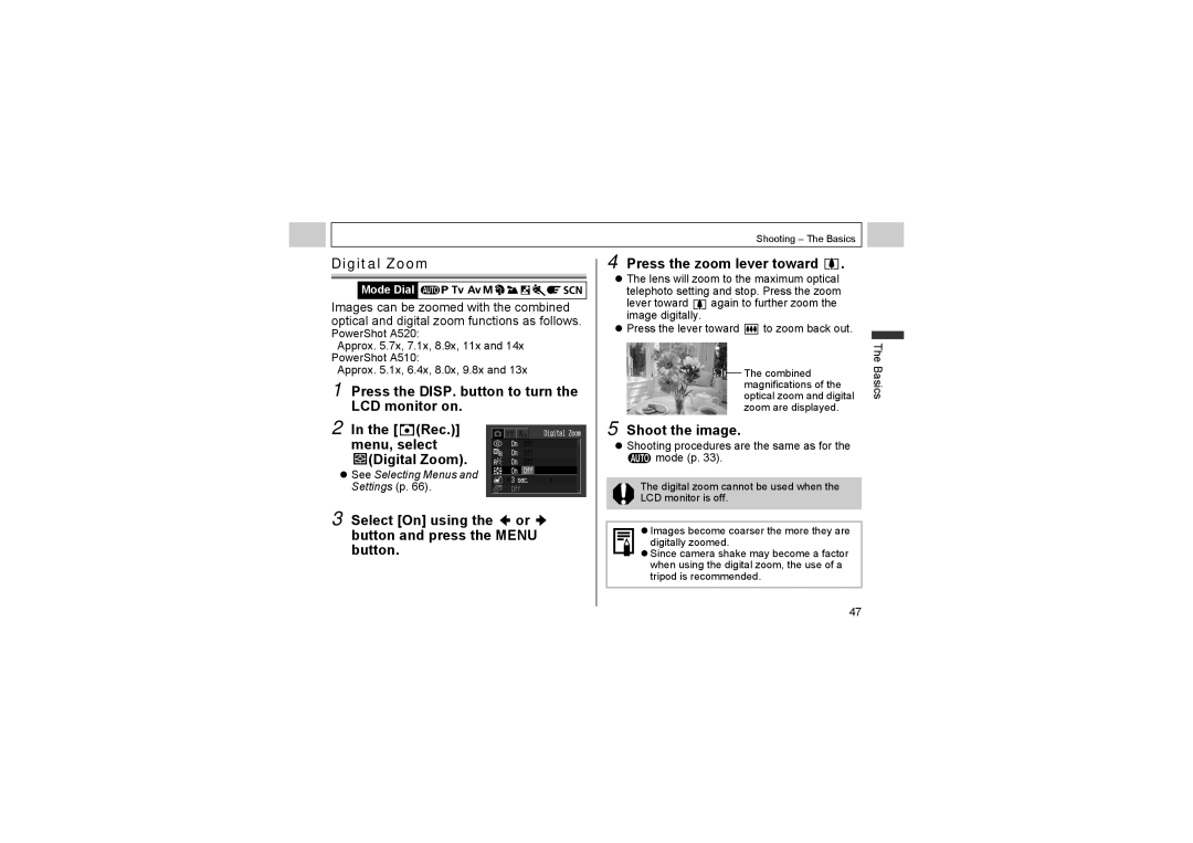 Canon A510, A520 manual Digital Zoom, Shooting procedures are the same as for Mode p 