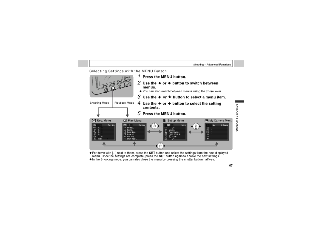 Canon A510, A520 manual Press the Menu button Use Button to switch between Menus, Use Button to select a menu item 