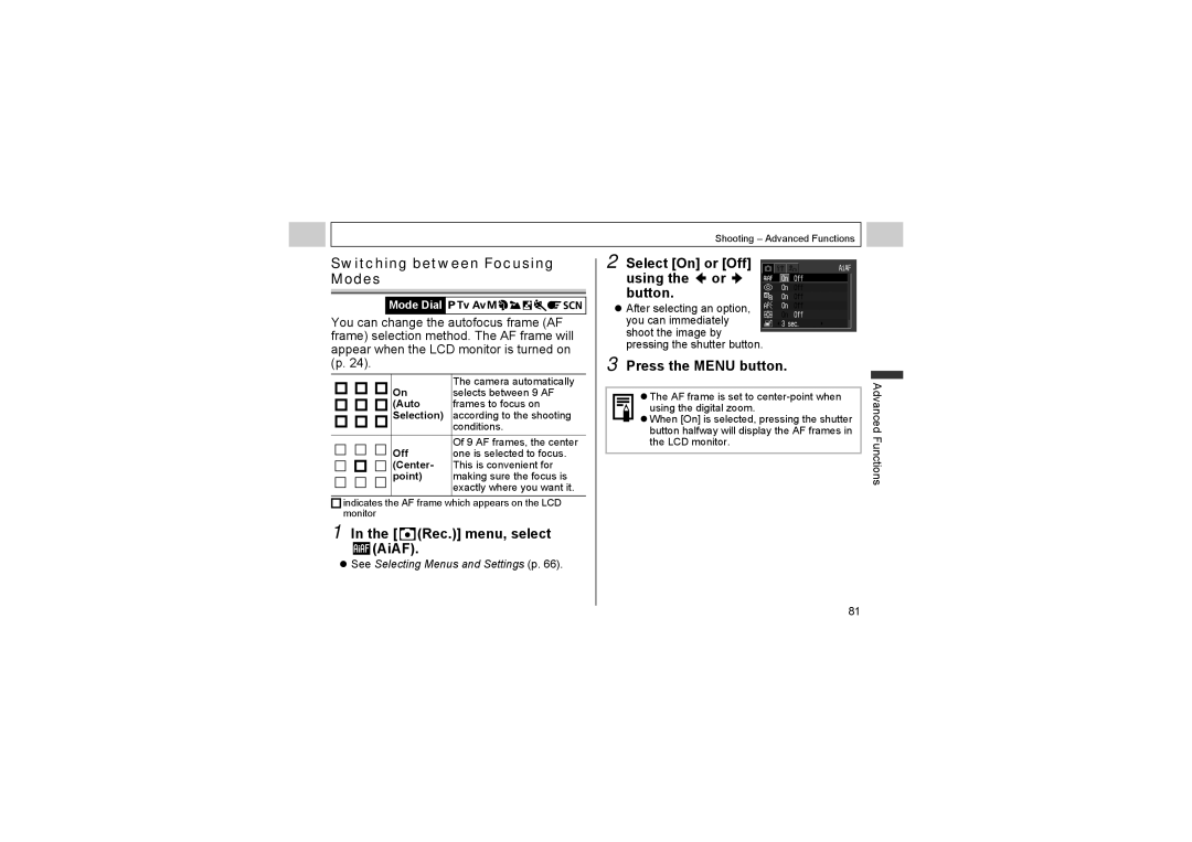 Canon A510, A520 manual Switching between Focusing Modes, Rec. menu, select AiAF, Select On or Off using the or button 