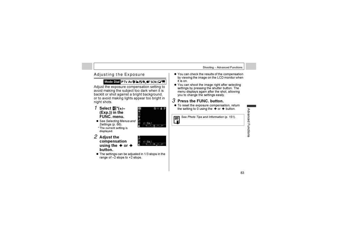 Canon A510, A520 Adjusting the Exposure, Select *+/- Exp. in the FUNC. menu, Adjust the compensation using the or button 