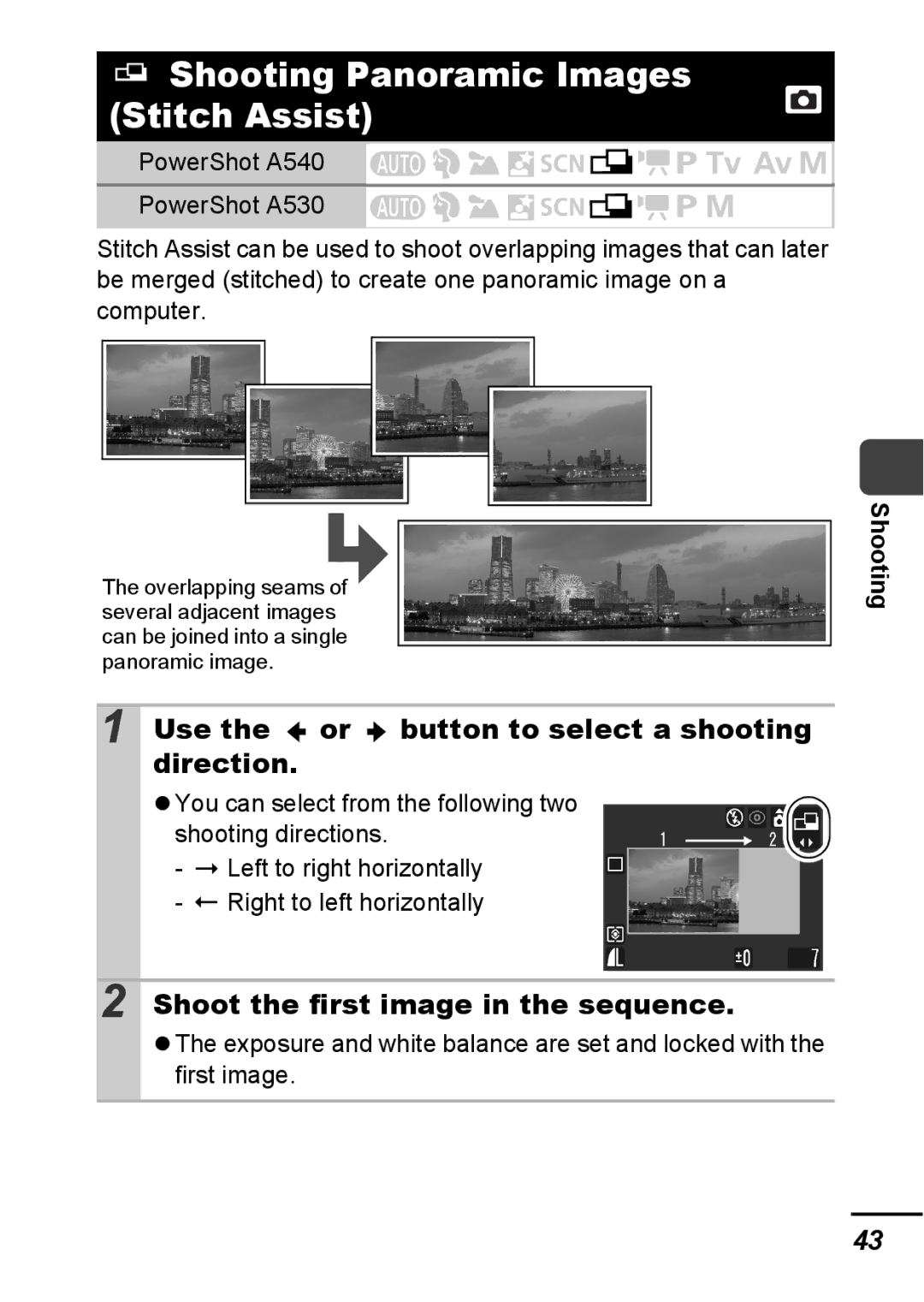 Canon A540 appendix Shooting Panoramic Images Stitch Assist, Use the or button to select a shooting direction 