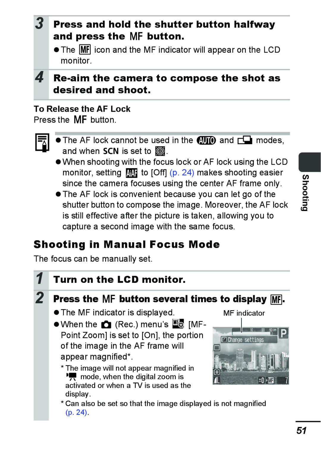 Canon A540 appendix Shooting in Manual Focus Mode, Re-aim the camera to compose the shot as desired and shoot 