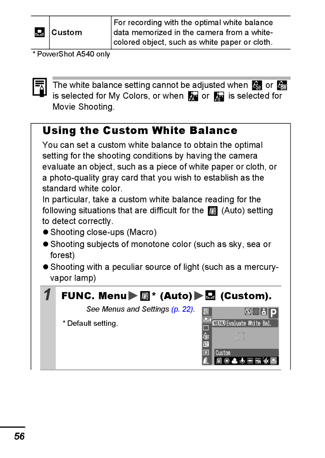 Canon A540 appendix Using the Custom White Balance, FUNC. Menu * Auto Custom 