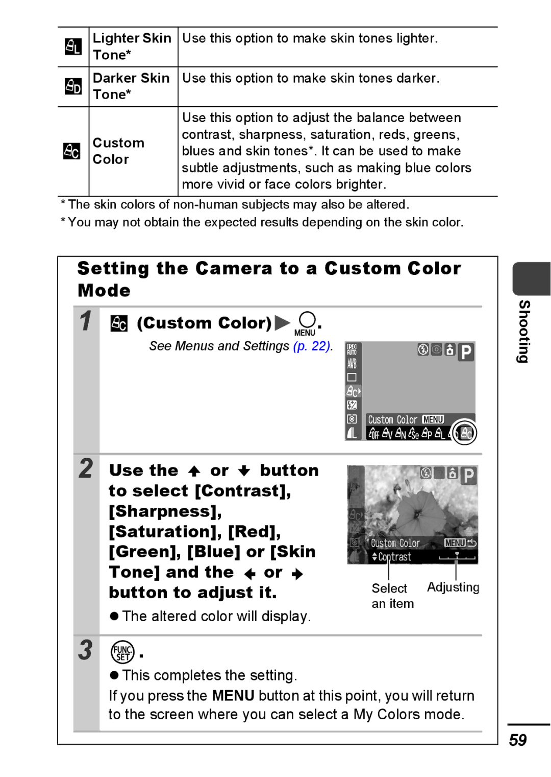 Canon A540 appendix Setting the Camera to a Custom Color Mode, Altered color will display, This completes the setting 