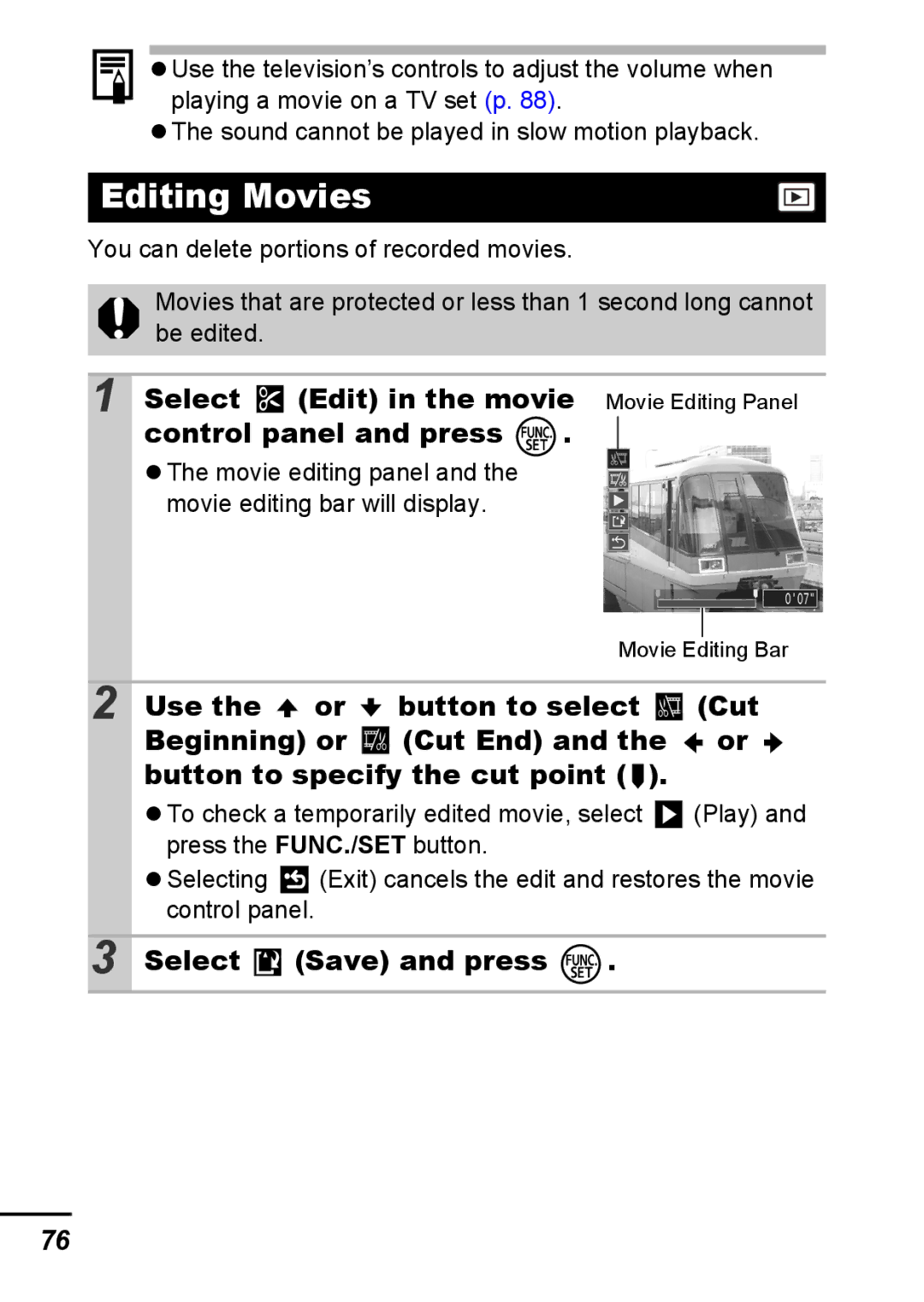 Canon A540 appendix Editing Movies, Select Save and press, Movie editing panel and the movie editing bar will display 