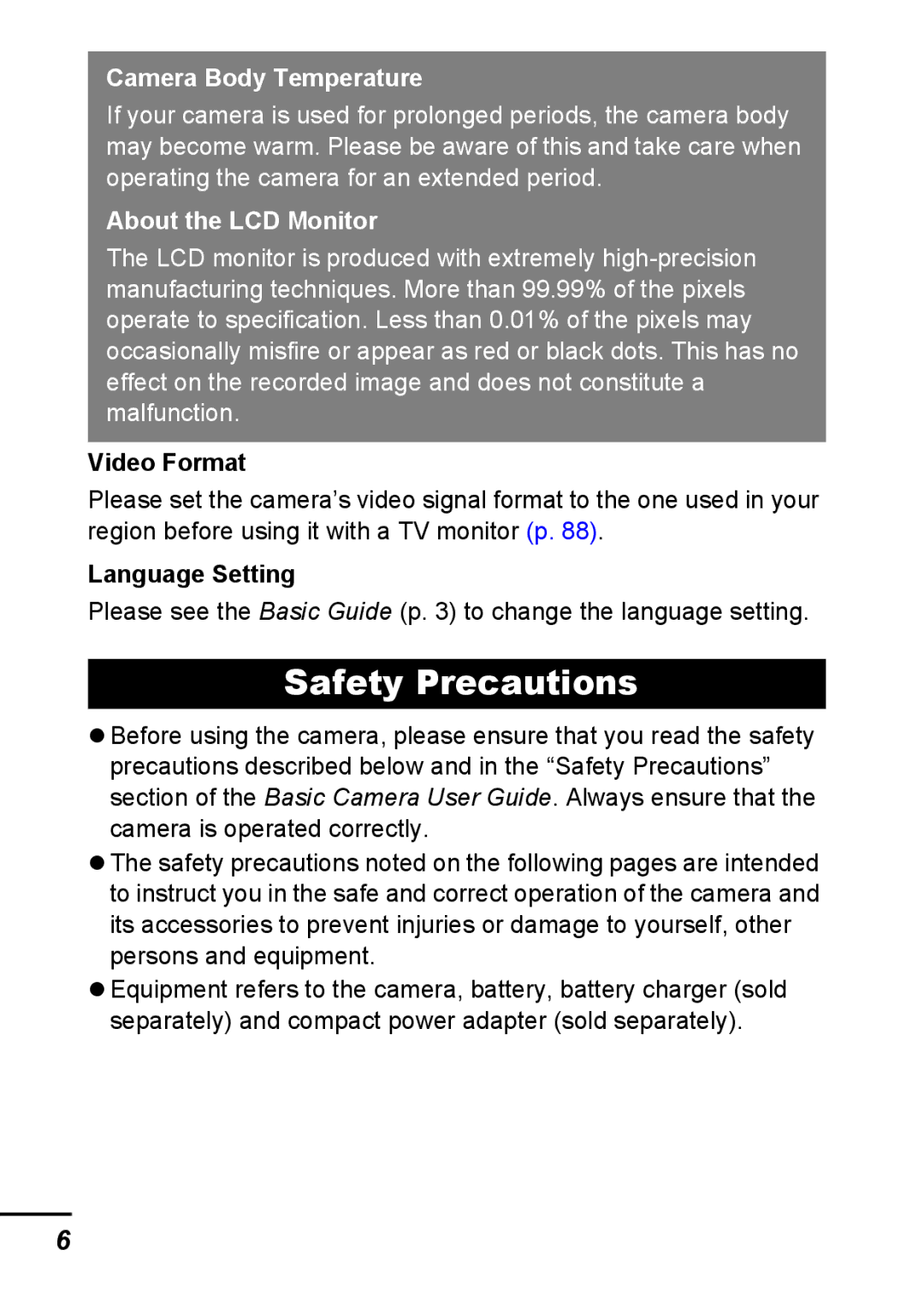 Canon A540 Safety Precautions, Video Format, Language Setting, Please see the Basic Guide p to change the language setting 