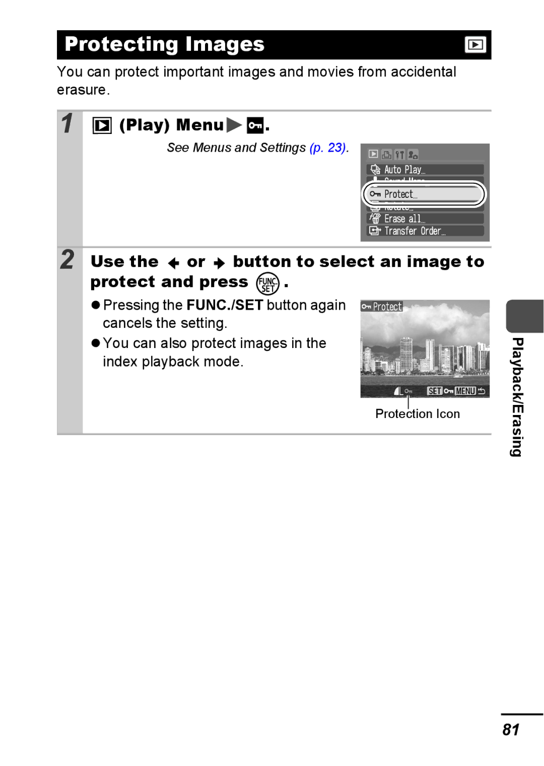 Canon A540 appendix Protecting Images, Use the or button to select an image to protect and press 