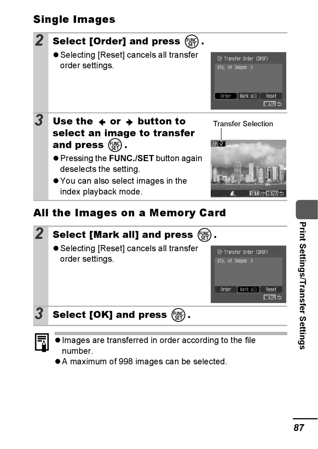 Canon A540 Select Order and press, Use the or Button to, Select an image to transfer Press, Select Mark all and press 