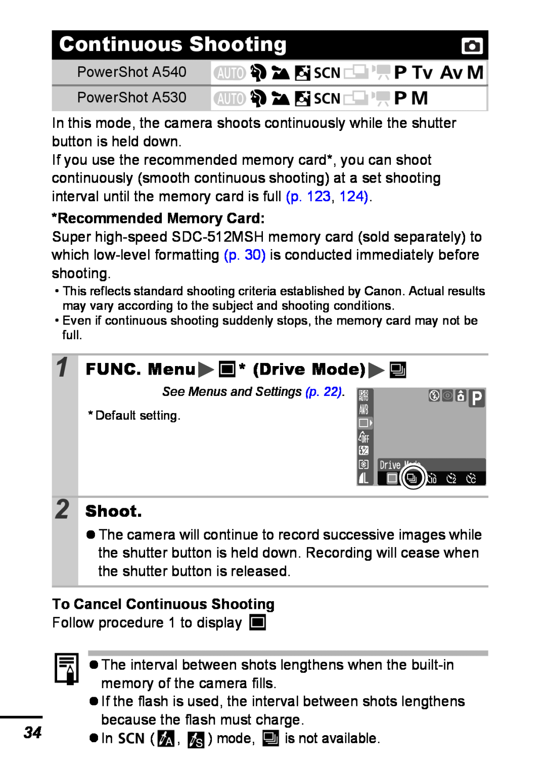 Canon A540 appendix FUNC. Menu * Drive Mode, Recommended Memory Card, To Cancel Continuous Shooting 