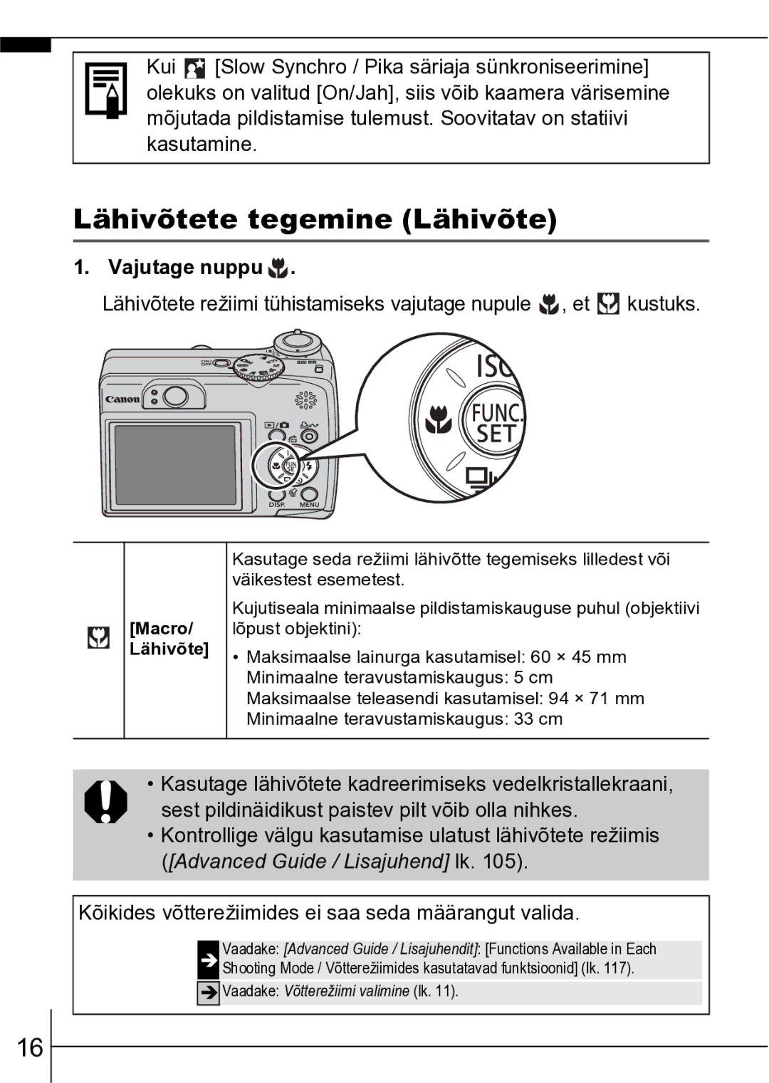 Canon A550 manual Lähivõtete tegemine Lähivõte, Macro Lähivõte 