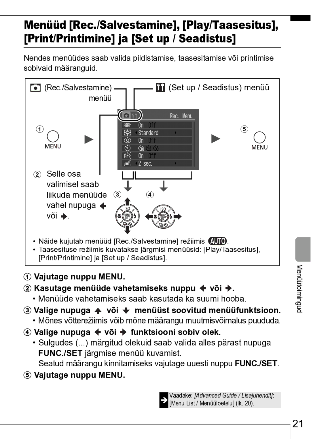 Canon A550 manual Selle osa Valimisel saab Liikuda menüüde c Vahel nupuga Või 