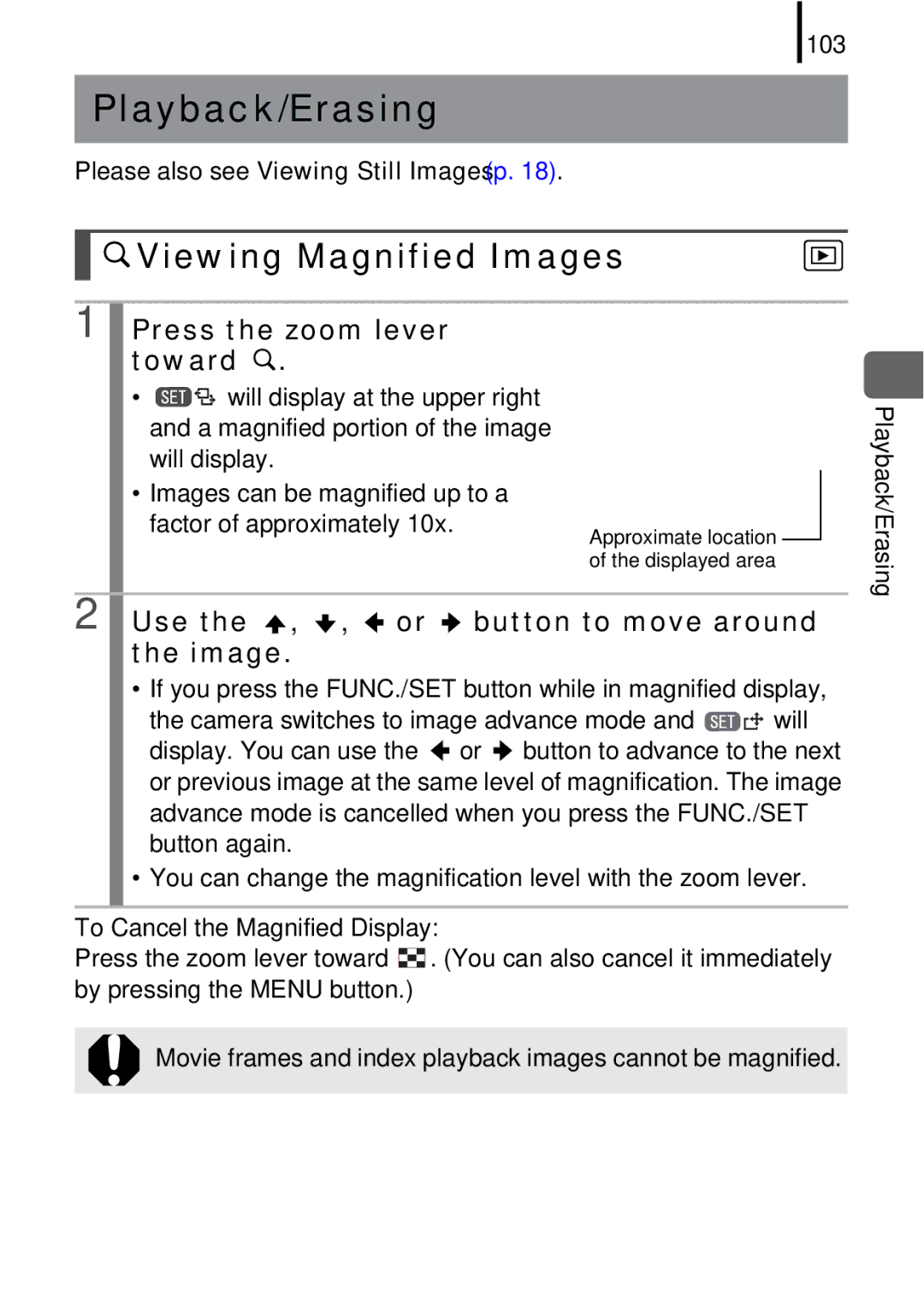 Canon A580 Playback/Erasing, Viewing Magnified Images, Press the zoom lever toward, Use the , , or button to move around 