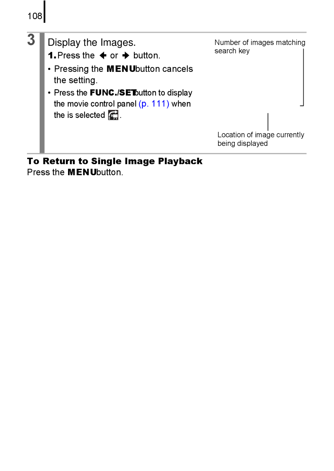 Canon A580 manual Display the Images, 108, To Return to Single Image Playback Press the Menu button 