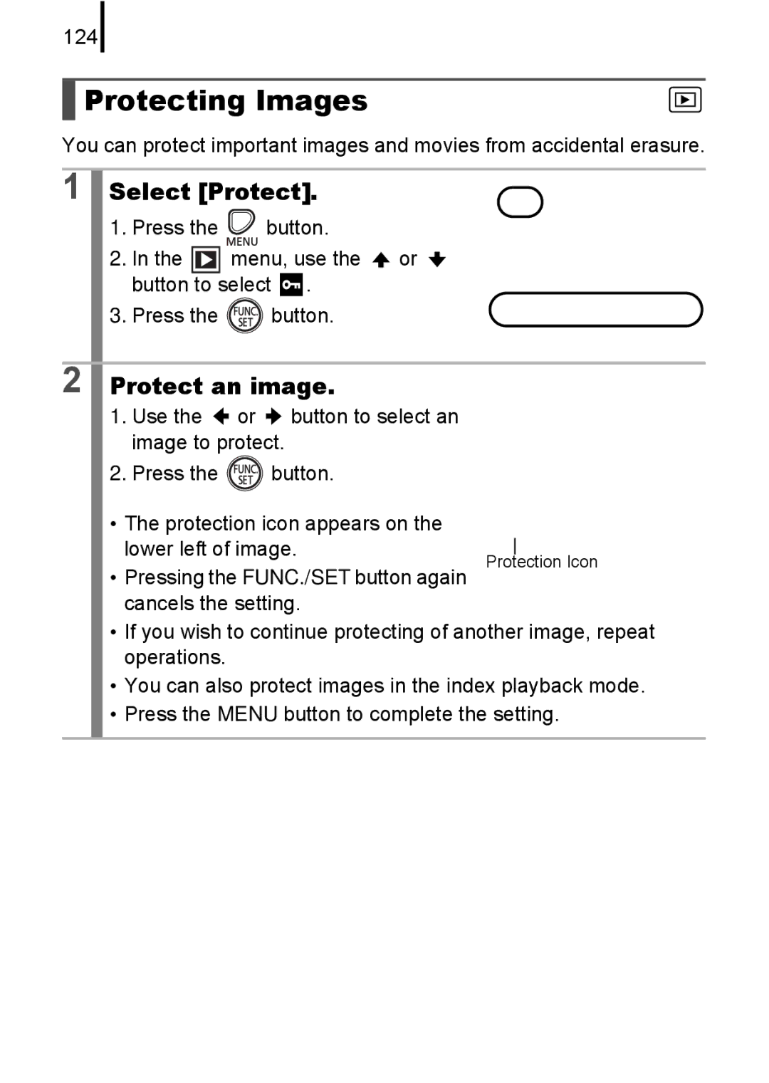 Canon A580 manual Protecting Images, Select Protect, Protect an image, 124, Pressing the FUNC./SET button again 