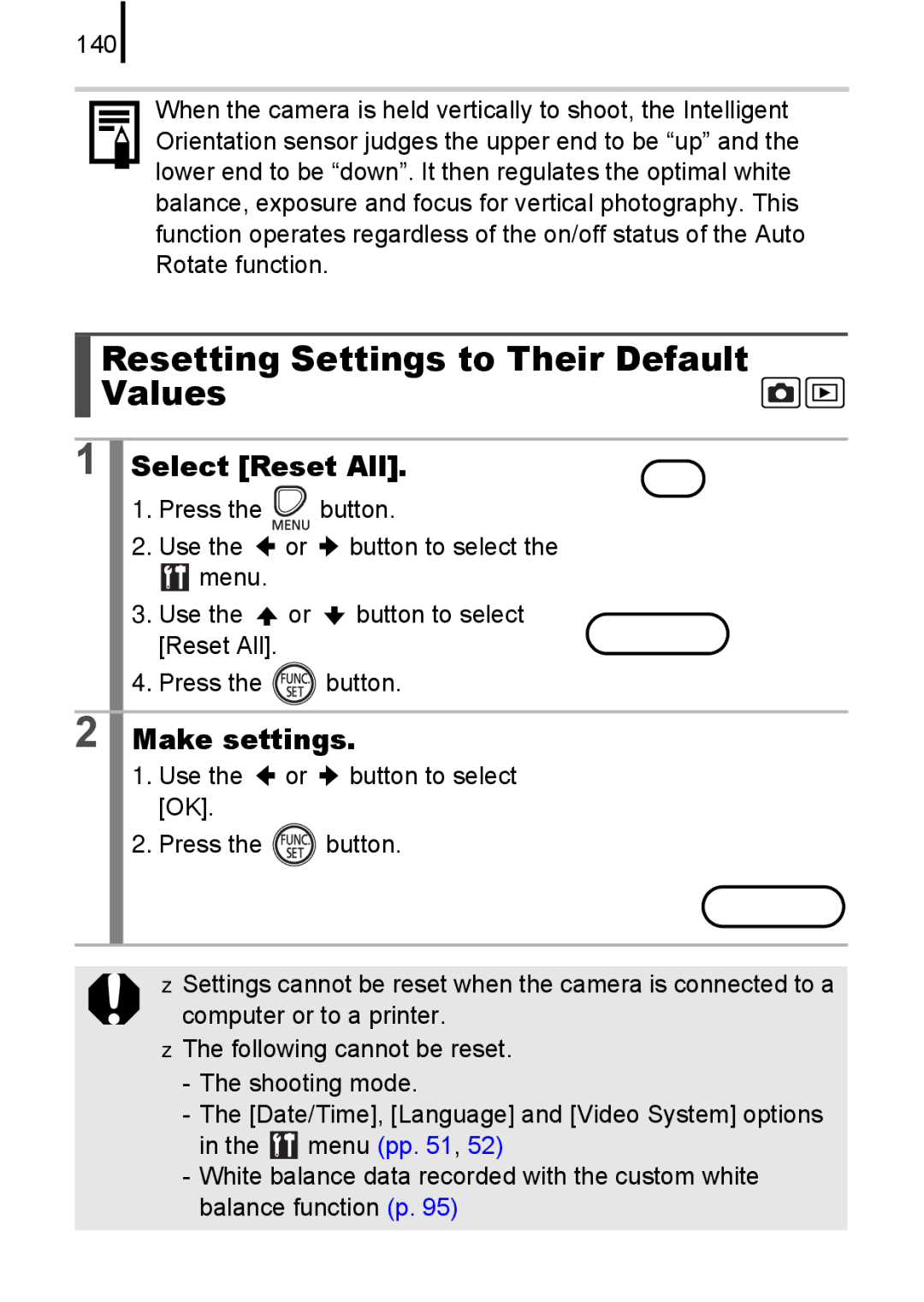 Canon A580 manual Resetting Settings to Their Default Values, Select Reset All, Menu Use Button to select Reset All Press 